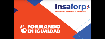 Protocolo de Atención en Casos de Bullying y Acoso Sexual. INSAFORP, El Salvador