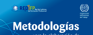 Metodologías para la elaboración de normas técnicas, diseños curriculares y evaluaciones por competencias laborales